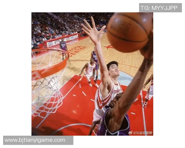 姚明的传奇篮球生涯全景回顾与精彩瞬间集锦 姚明的传奇篮球生涯全景回顾与精彩瞬间集锦