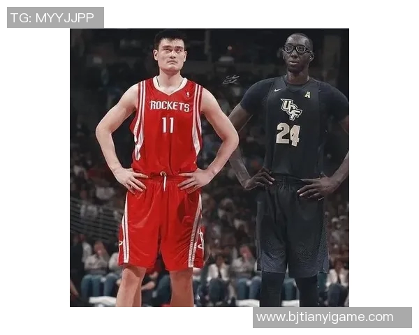 姚明身高的秘密揭秘为何他在篮球场上显得如此高大与矮小的对比分析 姚明身高的秘密揭秘为何他在篮球场上显得如此高大与矮小的对比分析